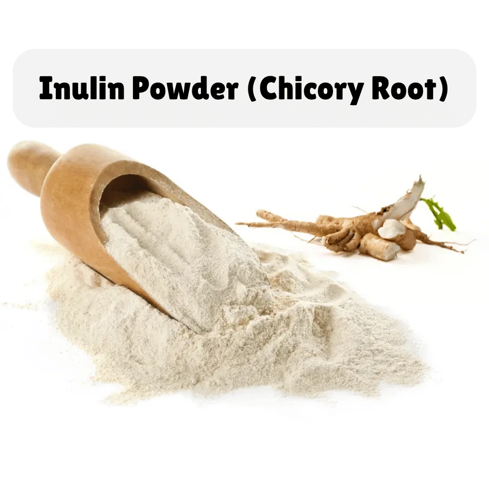 Inulin Powder (Chicory Root)
